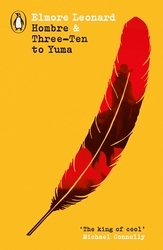 Book cover of Hombre & Three-Ten to Yuma by Elmore Leonard
