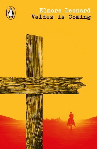 Book cover of Valdez is Coming by Elmore Leonard