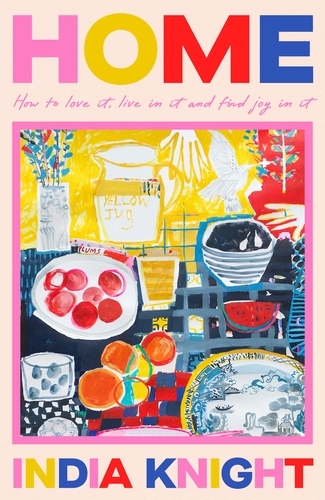 Book cover of Home by India Knight