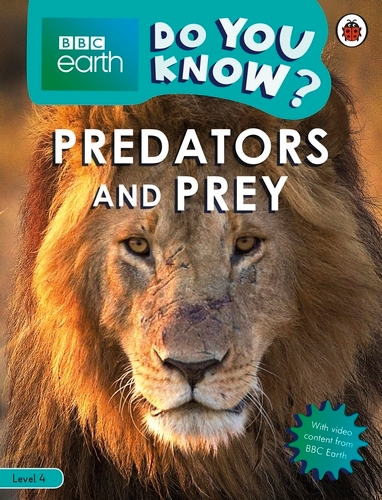 Book cover of Do You Know? Level 4 – BBC Earth Predators and Prey by Ladybird