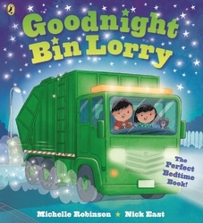 Book cover of Goodnight Bin Lorry by Michelle Robinson