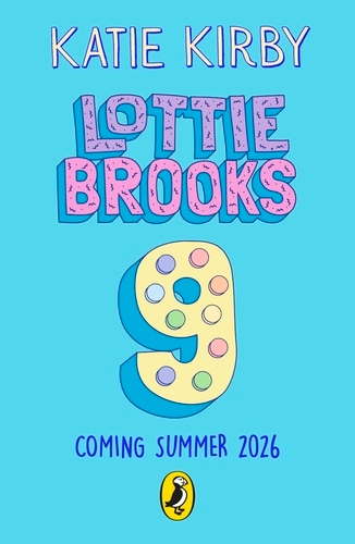 Book cover of Lottie Brooks 9 by Katie Kirby