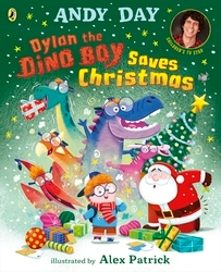 Book cover of Dylan the Dino Boy Saves Christmas by Andy Day