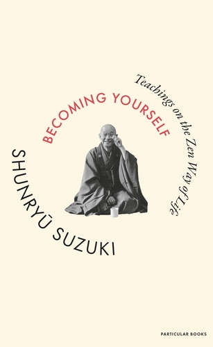 Book cover of Becoming Yourself by Shunryu Suzuki