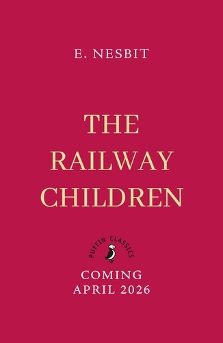 Book cover of The Railway Children by E Nesbit