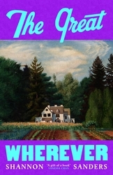 Book cover of The Great Wherever by Shannon Sanders
