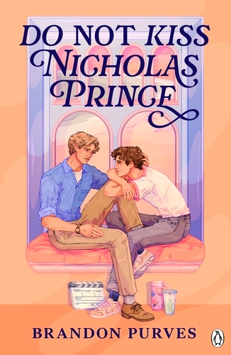 Book cover of Do Not Kiss Nicholas Prince by Brandon Purves
