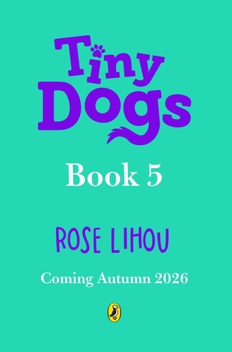Book cover of Tiny Dogs: Pumpkin Trouble by Rose Lihou