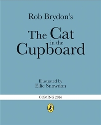 Book cover of The Cat in the Cupboard by Rob Brydon