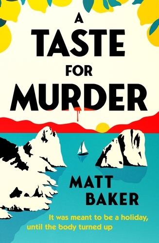 Book cover of A Taste For Murder by Matt Baker