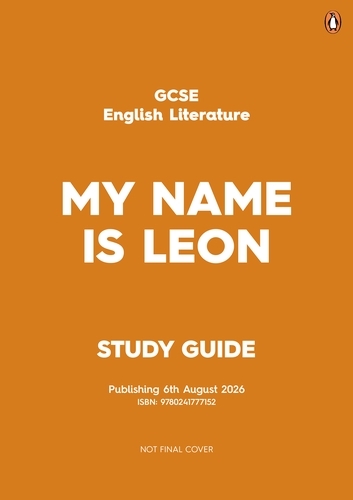 Book cover of GCSE Study Guide: My Name is Leon by Kit de Waal
