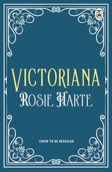 Book cover of Victoriana by Rosie Harte
