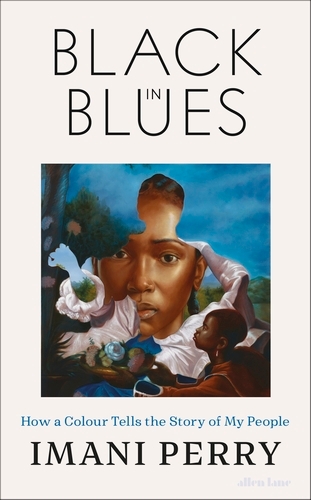 Book cover of Black in Blues by Imani Perry