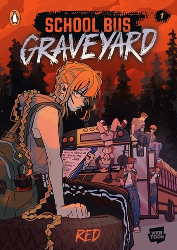 Book cover of School Bus Graveyard Vol. 1 by Red