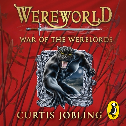 Book cover of Wereworld: War of the Werelords (Book 6) by Curtis Jobling
