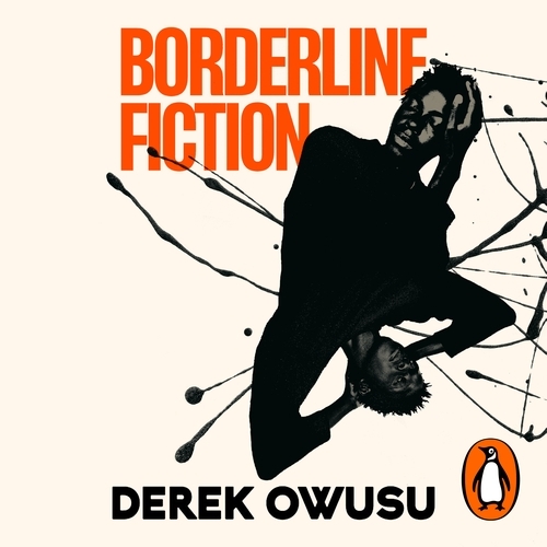 Book cover of Borderline Fiction by Derek Owusu