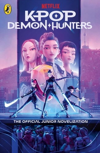 Book cover of KPop Demon Hunters: The Official Junior Novelization by Jessica Yoon