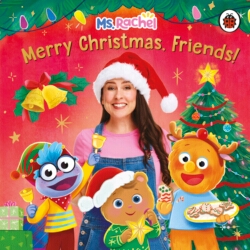 Book cover of Ms Rachel: Merry Christmas, Friends! by Ms Rachel
