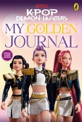 Book cover of KPop Demon Hunters: My Golden Journal