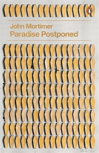 Book cover of Paradise Postponed by John Mortimer