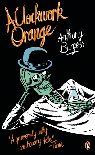 Book cover of #3 - A Clockwork Orange by Anthony Burgess