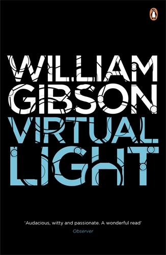 Book cover of #1 - Virtual Light by William Gibson