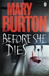 Book cover of Before She Dies by Mary Burton