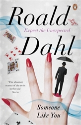 Book cover of Someone Like You by Roald Dahl