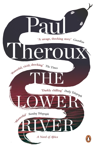 Book cover of The Lower River by Paul Theroux