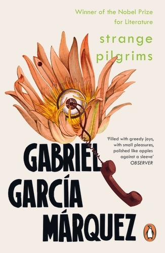 Book cover of Strange Pilgrims by Gabriel Garcia Marquez