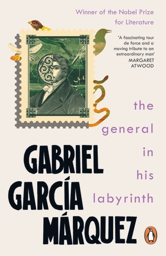 Book cover of The General in His Labyrinth by Gabriel Garcia Marquez
