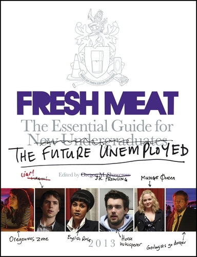 Book cover of Fresh Meat by Jesse Armstrong and Sam Bain