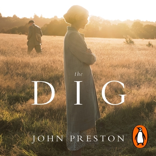 Book cover of The Dig by John Preston