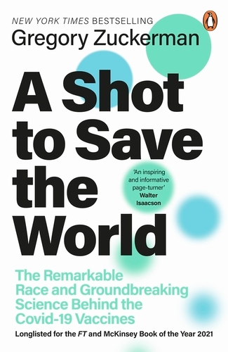 Book cover of A Shot to Save the World by Gregory Zuckerman