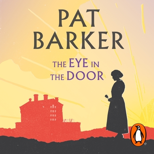 Book cover of The Eye in the Door by Pat Barker