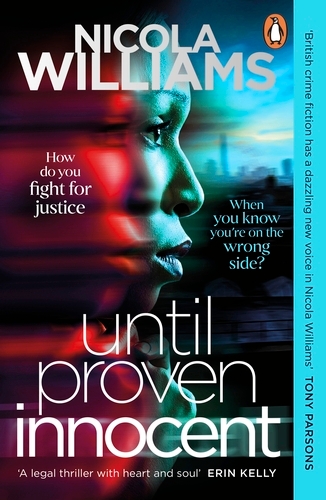 Book cover of #1 - Until Proven Innocent by Nicola Williams
