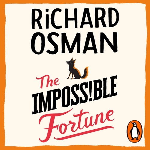 Book cover of The Impossible Fortune by Richard Osman