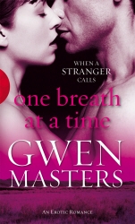 Book cover of One Breath at a Time by Gwen Masters