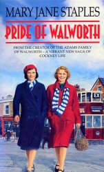 Book cover of Pride Of Walworth by Mary Jane Staples