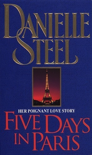 Book cover of Five Days In Paris by Danielle Steel