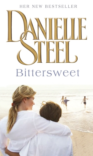 Book cover of Bittersweet by Danielle Steel