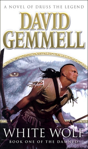 Book cover of #10 - White Wolf by David Gemmell