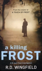 Book cover of A Killing Frost by R D Wingfield