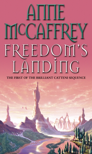 Book cover of #1 - Freedom's Landing by Anne McCaffrey