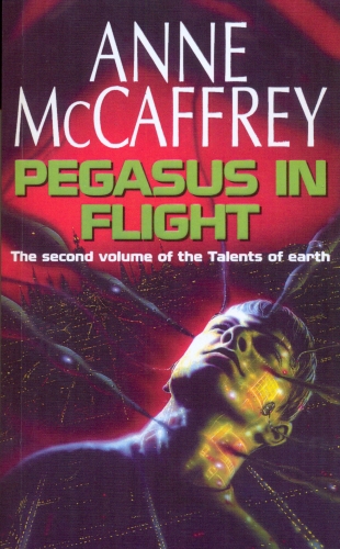 Book cover of #2 - Pegasus In Flight by Anne McCaffrey