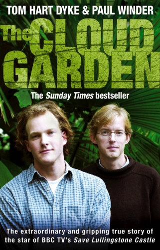 Book cover of The Cloud Garden by Tom Hart Dyke, Paul Winder