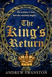 Book cover of The King's Return by Andrew Swanston