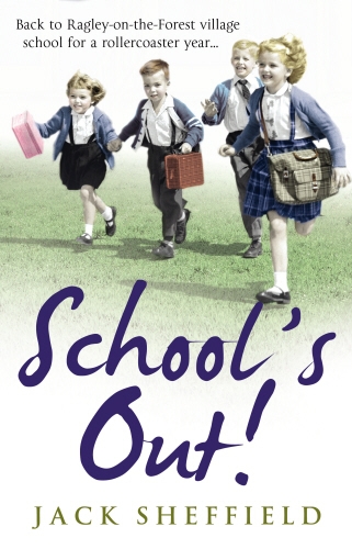 Book cover of School's Out! by Jack Sheffield