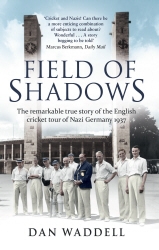 Book cover of Field of Shadows by Dan Waddell