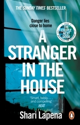 Book cover of A Stranger in the House by Shari Lapena